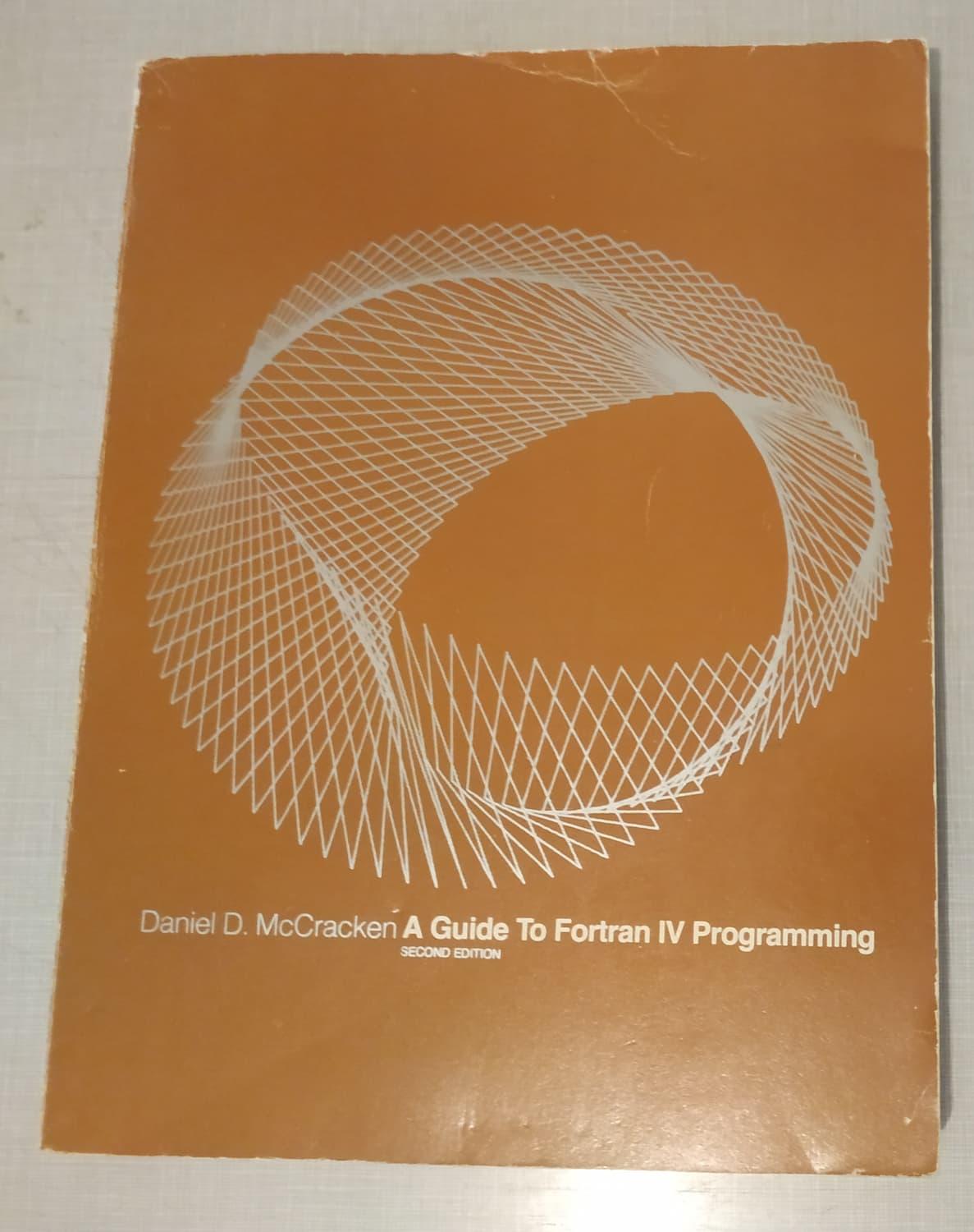 Cover of A Guide to Fortran IV Programming (Second Edition) by Daniel D. McCracken